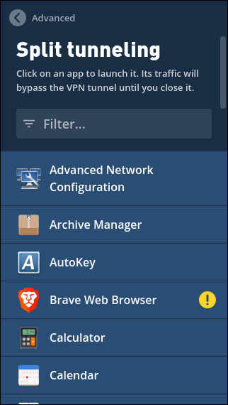 Split tunneling: Click on an app to launch it. Its traffic will bypass the VPN tunnel. List: Archive Manager, AutoKey, Brave Web Browser, Calculator.