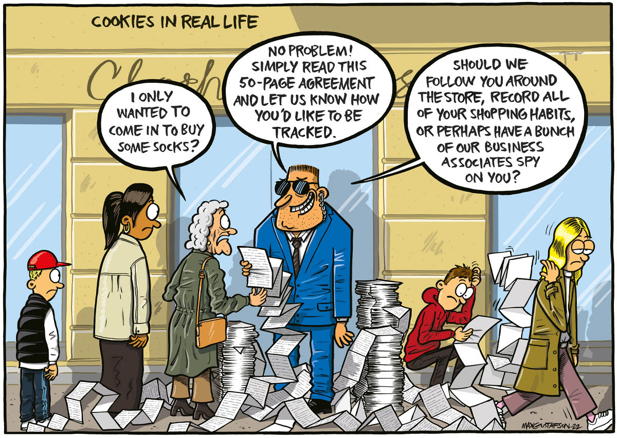 Cookies in Real Life cartoon: A man tells shoppers to read a 50-page agreement and let us know how you'd like to be tracked or spied on.