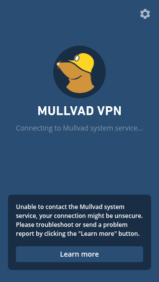 Mullvad VPN app screenshot that says "Connecting to Mullvad system service...".
