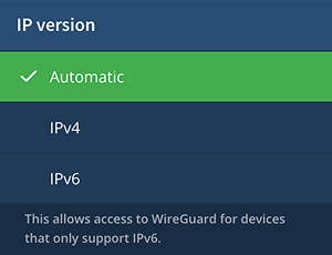 WireGuard IP version setting, listing the different options.
