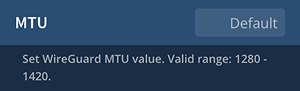 WireGuard MTU setting using the default value.